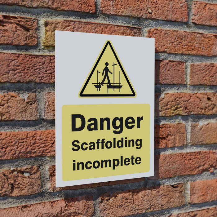 Danger Scaffolding Incomplete safety sign