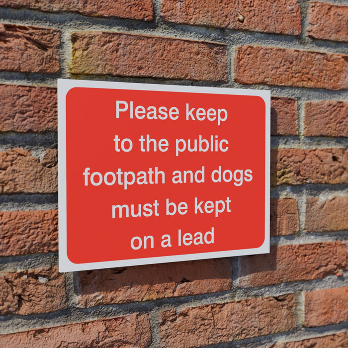 Please Keep to the Public Footpath safety sign