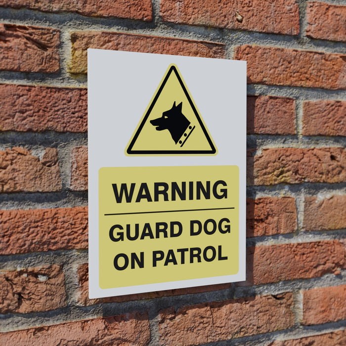Warning Guard Dog on Patrol safety sign