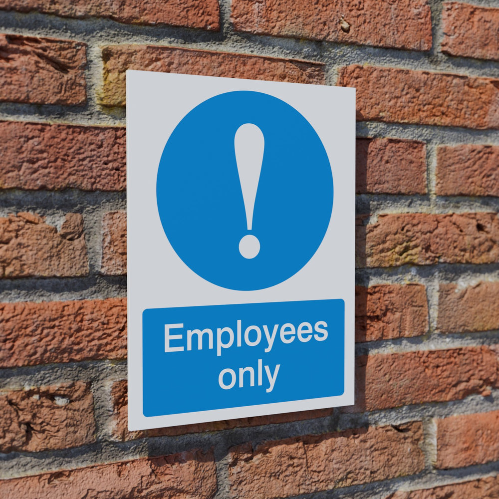 Employees Only safety sign