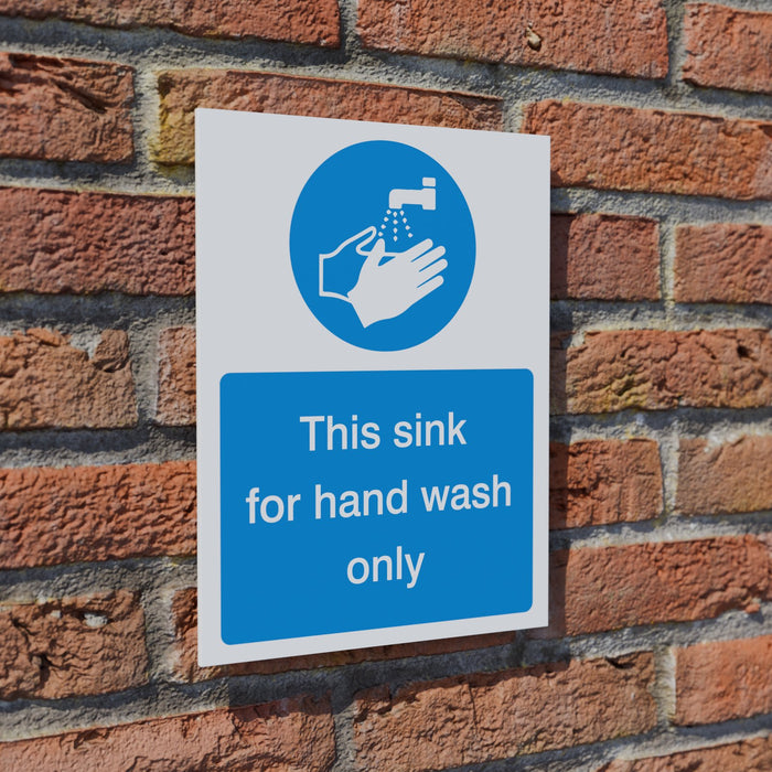 This Sink for Hand Wash Only safety sign